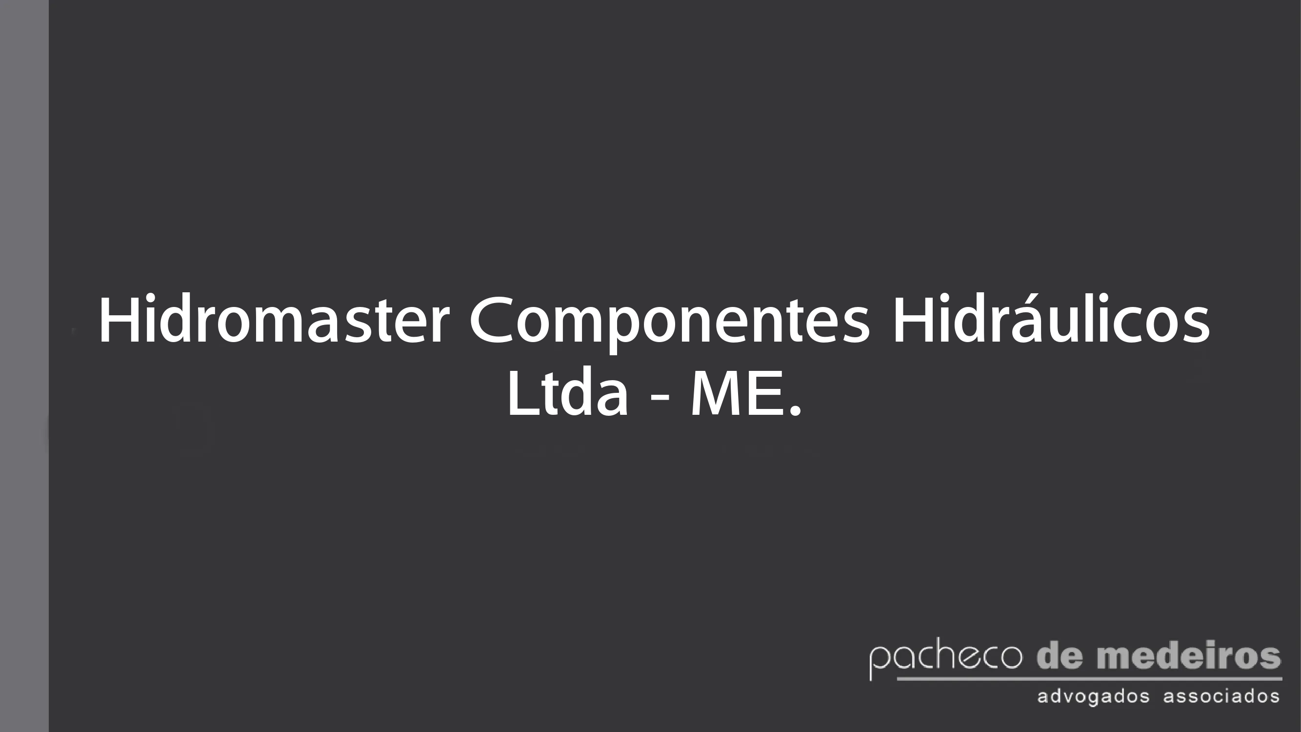 Hidromaster Componentes Hidráulicos Ltda.